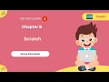 CBSE Class 3 Chapter 8 Scratch Group Discussion