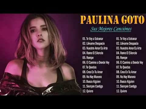 Download MP3 Paulina Goto Mix Exitos - 20 Sus Mejores Canciónes