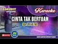 Download Lagu Cinta Tak Bertuan_Karaoke Dangdut Keyboard_By. Aulia DA