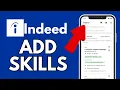 How to Add Skills in Resume on Indeed App 2024