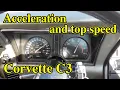 Chevrolet Corvette C3 3RD generation acceleration and top speed