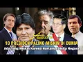Lagu 10 Presiden Paling Miskin Di Dunia | Ada Yang Miskin Karena Hartanya Disita Negara