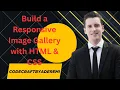 How to Build a Responsive Image Gallery with HTML CSS - Step-by-Step for Beginners