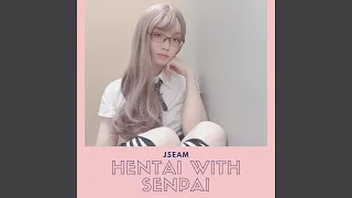 Hentai With Senpai