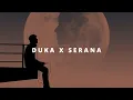 Download Lagu DUKA - LAST CHILD X SERANA - FOR REVENGE || SADVIBES