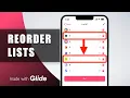List Reordering in Glide Full Tutorial