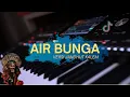 Lagu AIR BUNGA Tanpa kendang versi jandhut kalem