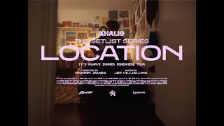 Khalid - Location (Acoustic Performance) | The Set List Series