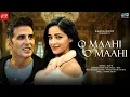 Lagu New Song | O Maahi O Maahi | Akshay Kumar | Ananya Pandey | New Hindi Song | New Song 2025