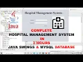Complete Hospital Management System using JSWING MYSQL DBMS in 3 hours TUITIONS TONIGHT