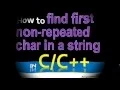 How to find and display first non-repeated character in a string in