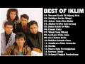 Download Lagu THE BEST OF IKLIM | MENANTI KASIH DI UJUNG HARI | MAHLIGAI SERIBU MIMPI | FULL ALBUM IKLIM