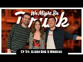 Ep 114 Alison Brie Mimosas - Somebody I Used To Know