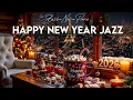 Lagu Merry Christmas \u0026 Happy New Year 2026 ✨ Relaxing Jazz Cafe \u0026 Sweet Holiday Bossa Nova for Good Mood