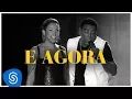 Download Lagu Raça Negra - E Agora - Part. Juliana Bandeira (DVD Raça Negra \u0026 Amigos) [Video Oficial]