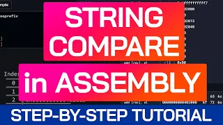 How Strings Are Compared in Assembly Beginner Tutorial x86-64 Machine Code