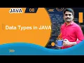Data Types in Java - Java Tutorial 08