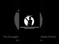 Bongani Mehlomakhulu - The Struggle (feat. Tea White & Zealo Music)||deephouseonly