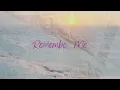 Download Lagu Remember Me (Lyric Video) - Dj Elven, D-Myo, NELLY TGM [Interplay]