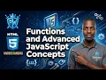 Mastering Functions Advanced JavaScript Concepts Full Practical Guide