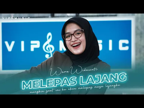 Download MP3 Melepas Lajang - Woro Widowati ft Vip Music (Official Live Music)
