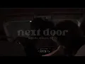 Download Lagu 𝙨𝙡𝙤𝙬𝙚𝙙 𝙩𝙤 𝙥𝙚𝙧𝙛𝙚𝙘𝙩𝙞𝙤𝙣 next door - amelia moore, ASTN