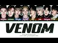 Download Lagu Stray Kids 'VENOM' Lyrics (스트레이키즈 거미줄 가사) (Color Coded Lyrics)