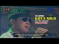 Lagu KOTA SOLO (LIRIK) DHIMAS TEDJO - SISKA ARUMSARI (CS.SRGK) CAMPURSARI PENDOPO KANG TEDJO