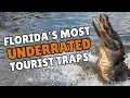 Florida s 10 Most UNDERRATED Tourist Traps That Are Totally Worth It