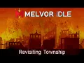 Revisiting Township - Melvor Idle