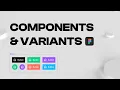 FIGMA COMPONENTS VARIANTS