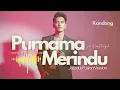 💫 PURNAMA MERINDU – SITI NURHALIZA – JAZZDUT FUSION VERSION - COVER BY KANDANG MUSIC LAB