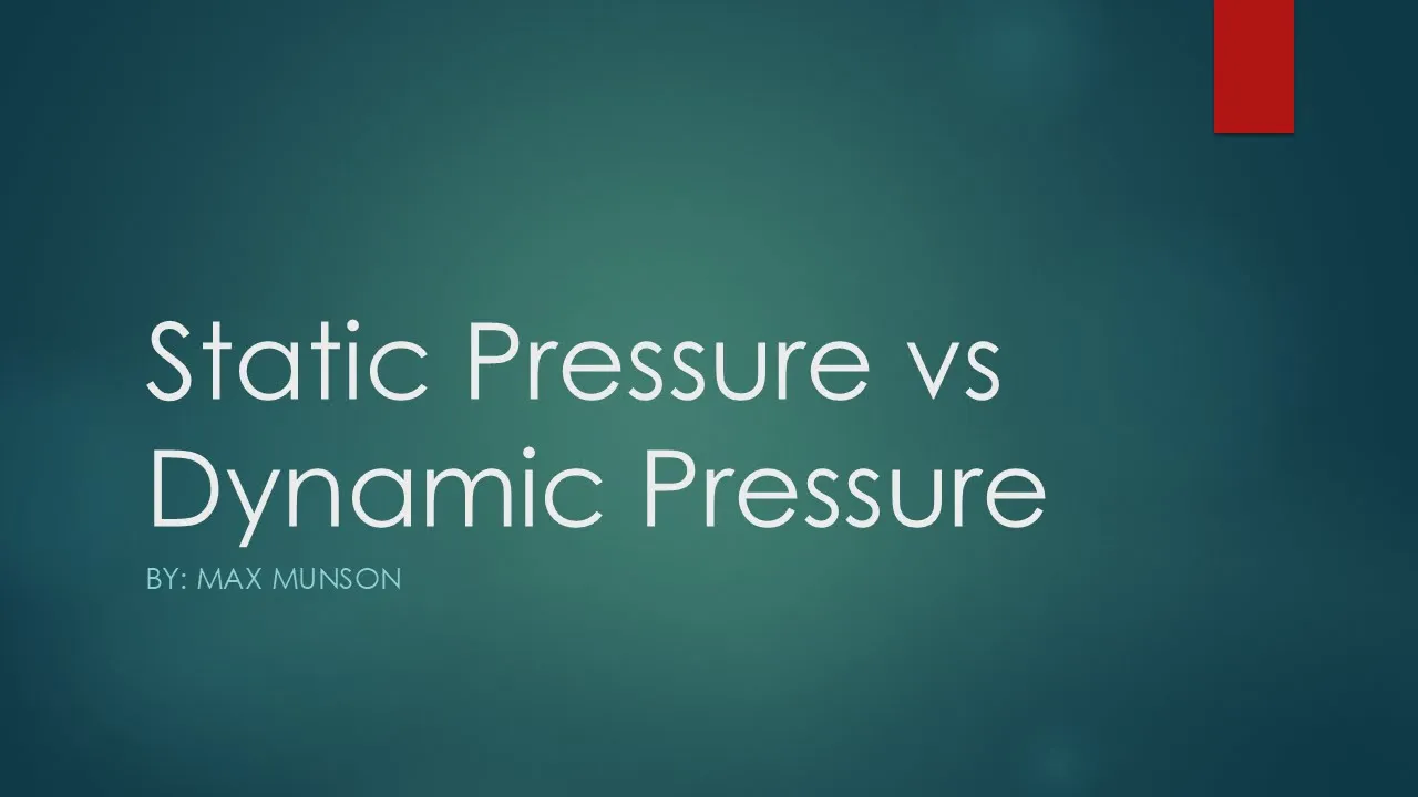 What is the Difference Between Static and Dynamic Pressure?
