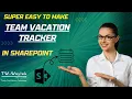 How to Create a SharePoint Team Vacation Tracker using Microsoft Lists 2023 Simple Guide