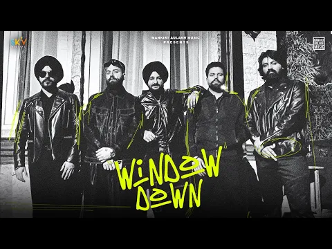 Download MP3 Window Down (Official Video) Gurtaj | Mankirt Aulakh Music | Latest Punjabi Song 2023