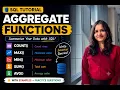 Part 11 SQL Aggregate Functions Explained SUM AVG COUNT MIN MAX