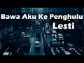 Download Lagu lesti - bawa aku ke penghulu lyrics