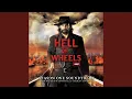 Lagu Hell on Wheels Main Title