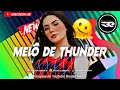 MELÔ DE THUNDER - Gabry Ponte x LUM!X x Prezioso | REGGAE REMIX 2023 | EXCLUSIVA @RONALDREMIX