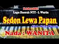Download Lagu NADA WANITA - SEDON LEWA PAPAN - KARAOKE