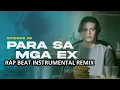 [FREE] Para Sa Mga Ex - Tagalog Sample Emotional Love Rap Beat Instrumental With Hook