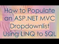 How to Populate an ASP NET C Dropdownlist Using LINQ to SQL