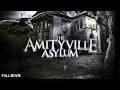 Download Lagu The Amityville Asylum | Full Horror Movie
