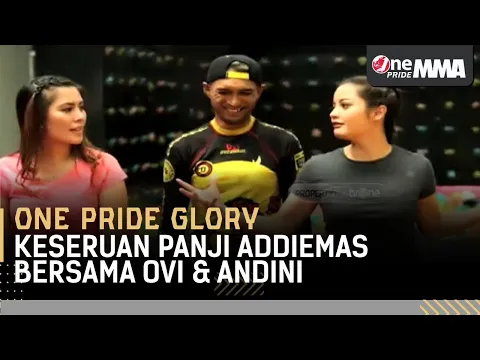 Biasa Latihan Keras MMA, Panji Addiemas Tantang Andini & Ovi Dian di Bounce Street | One Pride Glory