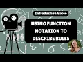 Introduction Using Function Notation to Describe Rules