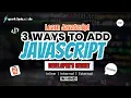 3 Ways to Add JavaScript in HTML Inline Internal External JS Comments Beginner Friendly