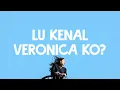 lu kenal veronika ko (Lirik Lagu)| LU KENAL VERONICA KO - ECKO SHOW & VERRY KLAU