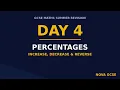 GCSE Maths Day 4 Percentages Increase Decrease Reverse Year 10 Summer Revision - Nova GCSE