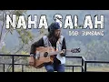 Download Lagu Naha Salah - Doel Sumbang (Cover @anjarboleaz Ft @BuGuyuuu)