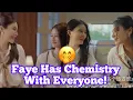 Faye Has Chemistry With Everyone 🤭 Faye For Trusted Thailand 